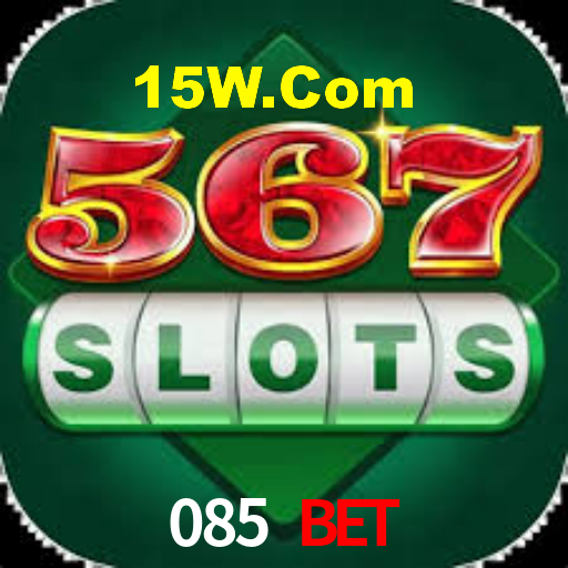 085 Bet,085 Bet App