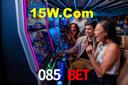 085 Bet,085 Bet App